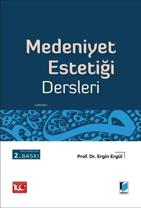 Medeniyet Estetiği Dersleri - Ergin Ergül | Yeni ve İkinci El Ucuz Kit