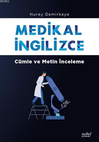 Medikal İngilizce - Nuray Demirkaya | Yeni ve İkinci El Ucuz Kitabın A