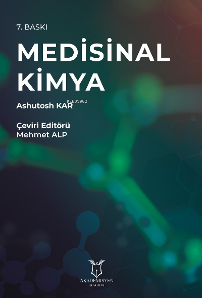 Medisinal Kimya - Ashutosh Kar | Yeni ve İkinci El Ucuz Kitabın Adresi