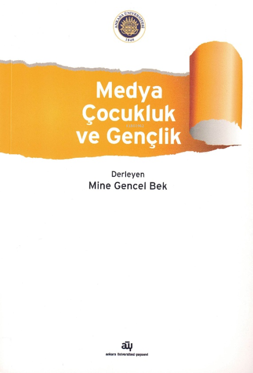 Medya Çocukluk ve Gençlik - Mine Gencel Bek- | Yeni ve İkinci El Ucuz 