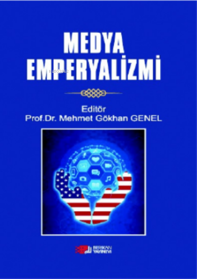 Medya Emperyalizmi - Mehmet Gökhan Genel | Yeni ve İkinci El Ucuz Kita