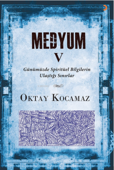 Medyum 5 - Oktay Kocamaz | Yeni ve İkinci El Ucuz Kitabın Adresi