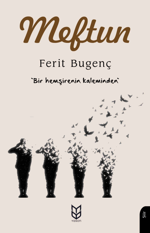 Meftun;"Bir Hemşirenin Kaleminden" - Ferit Bugenç | Yeni ve İkinci El 