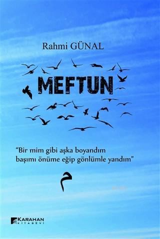 Meftun - Rahmi Günal | Yeni ve İkinci El Ucuz Kitabın Adresi