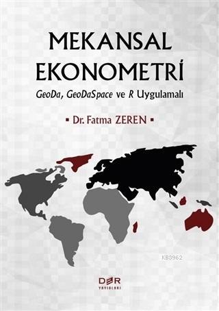 Mekansal Ekonometri - Fatma Zeren | Yeni ve İkinci El Ucuz Kitabın Adr