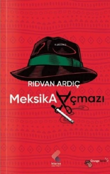 Meksika Açmazı - Rıdvan Ardıç | Yeni ve İkinci El Ucuz Kitabın Adresi