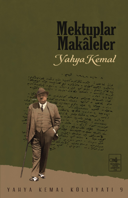 Mektuplar Makaleler - YAHYA KEMAL | Yeni ve İkinci El Ucuz Kitabın Adr