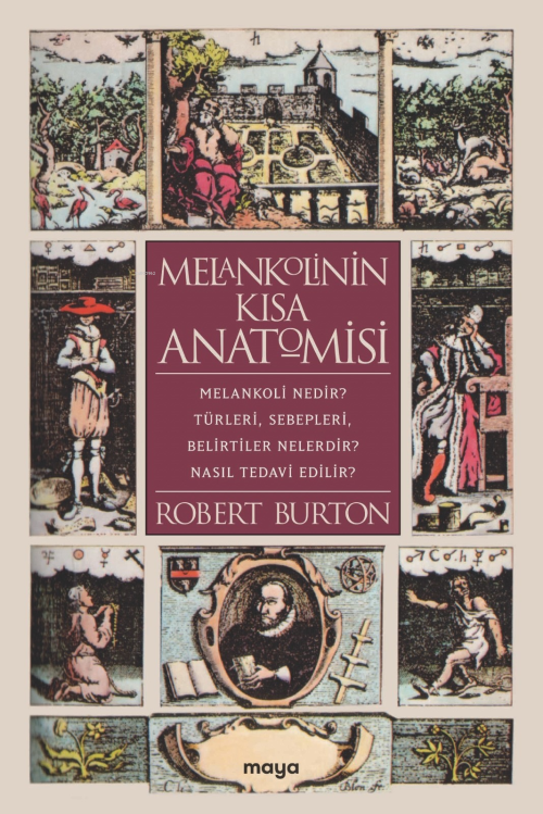 Melankolinin Kısa Anatomisi - Robert Burton | Yeni ve İkinci El Ucuz K