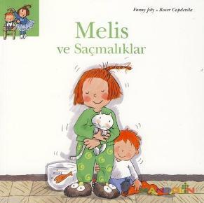 Melis ve Saçmalıklar - Fanny Joly | Yeni ve İkinci El Ucuz Kitabın Adr