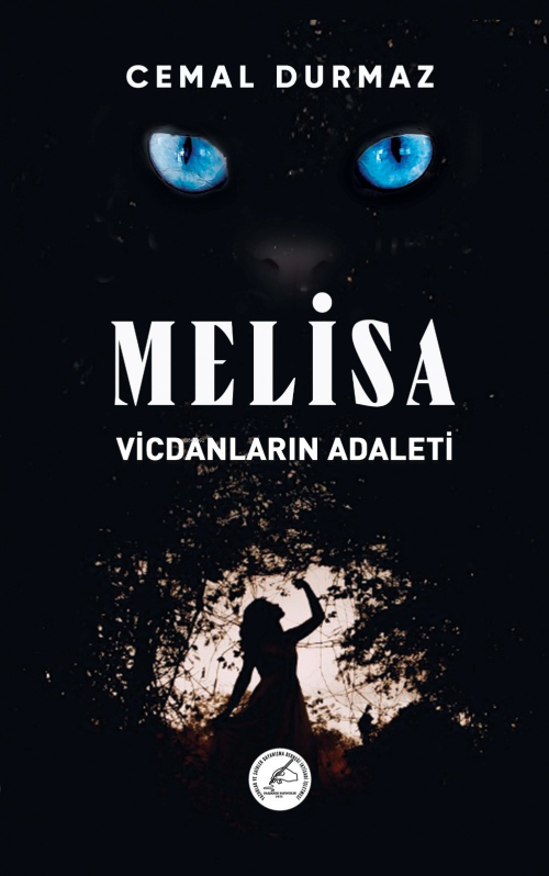 Melisa Vicdanlarin Adaleti - Cemal Durmaz | Yeni ve İkinci El Ucuz Kit