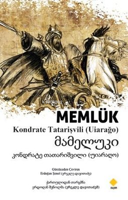 Memlük - Kondrate Tatarişvili | Yeni ve İkinci El Ucuz Kitabın Adresi