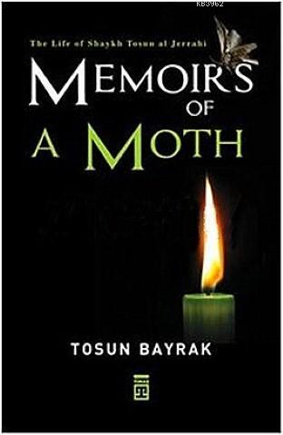 Memoirs Of A Moth - Tosun Bayrak | Yeni ve İkinci El Ucuz Kitabın Adre