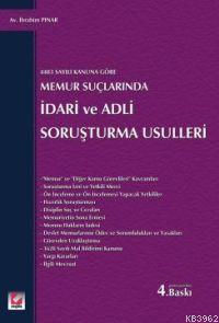 Memur Suçlarında İdari ve Adli Soruşturma Usulleri İbrahim Pınar