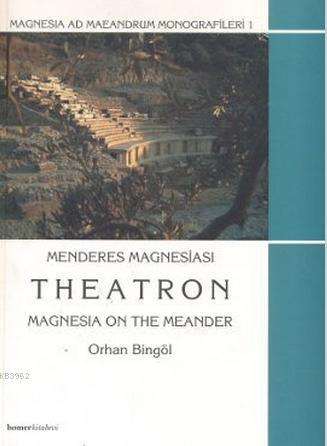 Menderes Magnesiası - Theatron - Orhan Bingöl | Yeni ve İkinci El Ucuz