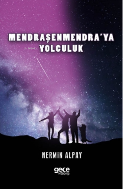 Mendraşenmendra'ya Yolculuk - Nermin Alpay | Yeni ve İkinci El Ucuz Ki