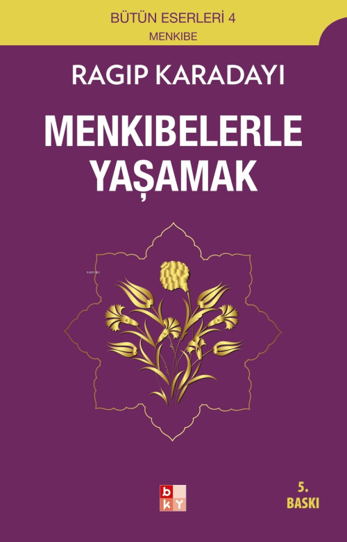 Menkıbelerle Yaşamak - Ragıp Karadayı | Yeni ve İkinci El Ucuz Kitabın