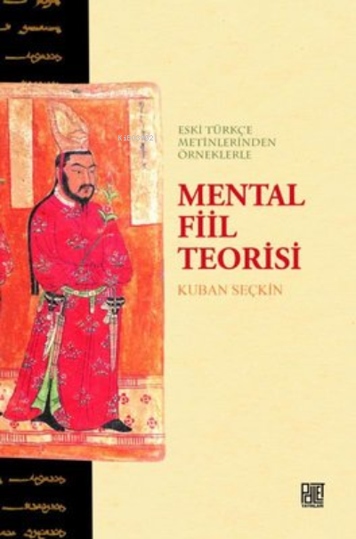 Mental Fiil Teorisi - Kuban Seçkin | Yeni ve İkinci El Ucuz Kitabın Ad