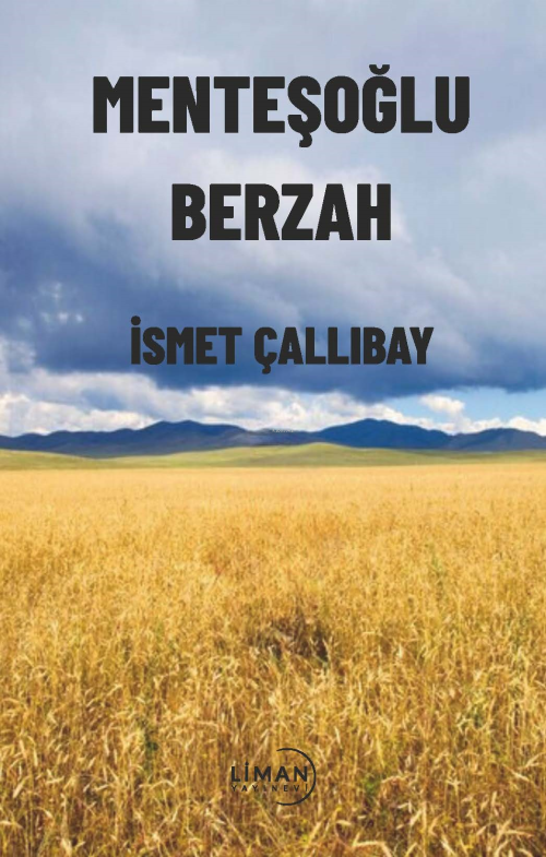 Menteşoğlu Berzah - İsmet Çallıbay | Yeni ve İkinci El Ucuz Kitabın Ad