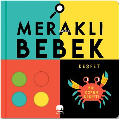 Meraklı Bebek - Keşfet - Rebecca Weerasekera | Yeni ve İkinci El Ucuz 