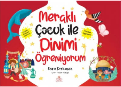 Meraklı Çocuk ile Dinimi Öğreniyorum (5 Kitap) - Esra Korkmaz | Yeni v