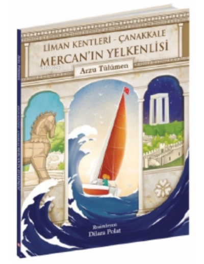 Mercan'ın Yelkenlisi - Arzu Tülümen | Yeni ve İkinci El Ucuz Kitabın A