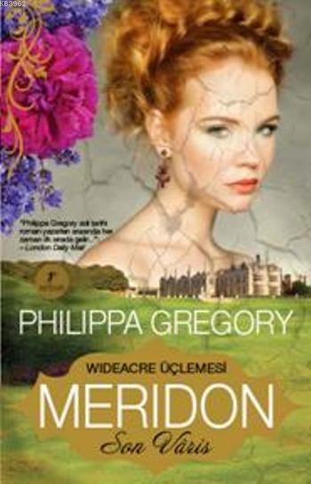 Meridon - Philippa Gregory | Yeni ve İkinci El Ucuz Kitabın Adresi