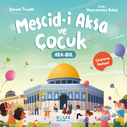 Mescid-i Aksa ve Çocuk - Şevval Tiryaki | Yeni ve İkinci El Ucuz Kitab