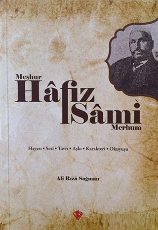 Meşhur Hafız Sami - Merhum - Ali Rıza Sağman | Yeni ve İkinci El Ucuz 