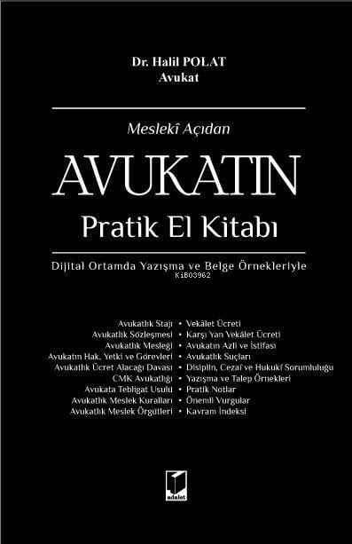 Mesleki Açıdan Avukatın Pratik El Kitabı - Halil Polat | Yeni ve İkinc