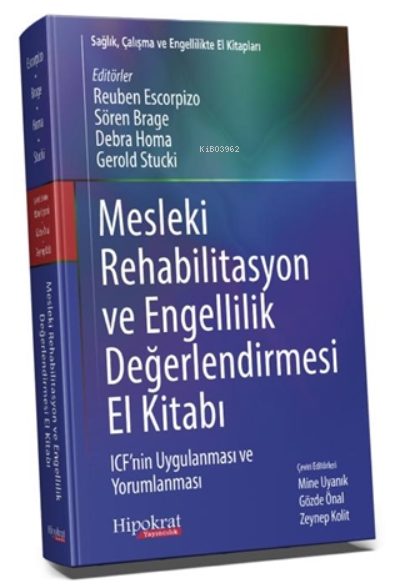 Mesleki Rehabilitasyon ve Engellilik Değerlendirmesi El Kitabı - Reube