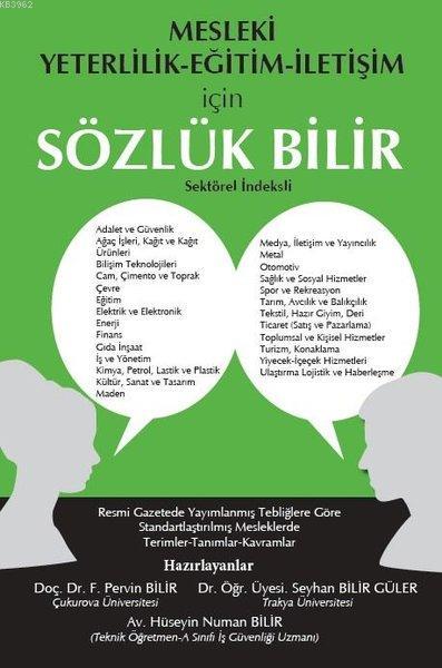 Mesleki Yeterlilik Eğitim İletişim İçin Sözlük Bilir - F. Pervin Bilir