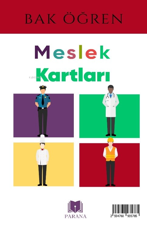 Meslekler - Bak Öğren Kartları - İlk Bilgilerim - Kolektif | Yeni ve İ