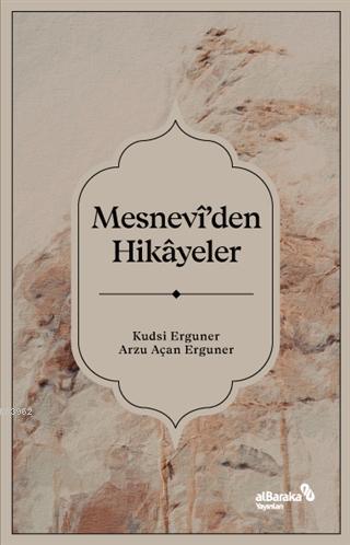 Mesnevi'den Hikayeler - Arzu Açan Erguner | Yeni ve İkinci El Ucuz Kit