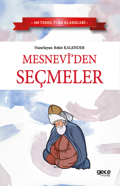 Mesneviden Seçmeler - Mevlana | Yeni ve İkinci El Ucuz Kitabın Adresi