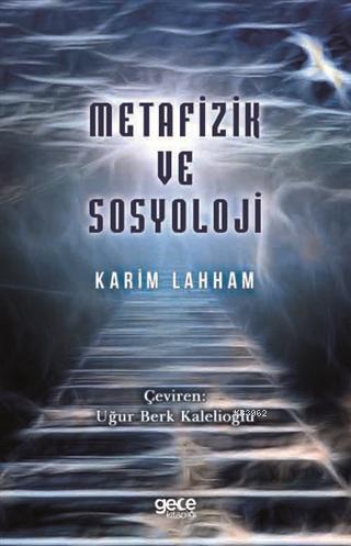 Metafizik ve Sosyoloji - Karim Lahham | Yeni ve İkinci El Ucuz Kitabın