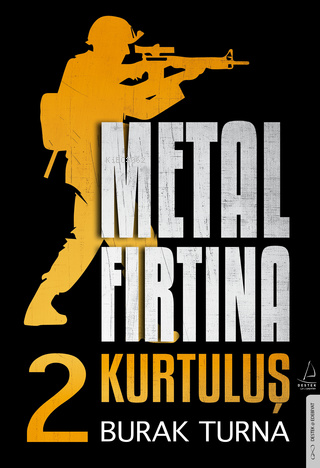 Metal Fırtına 2;Kurtuluş - Burak Turna | Yeni ve İkinci El Ucuz Kitabı