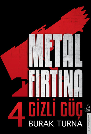 Metal Fırtına 4;Gizli Güç - Burak Turna | Yeni ve İkinci El Ucuz Kitab