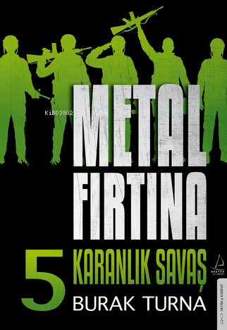 Metal Fırtına 5;Karanlık Savaş - Burak Turna | Yeni ve İkinci El Ucuz 