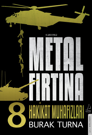 Metal Fırtına 8;Hakikat Muhafızları - Burak Turna | Yeni ve İkinci El 