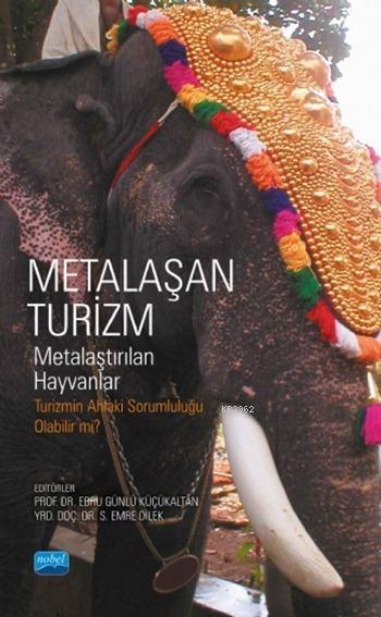 Metalaşan Turizm - Kolektif | Yeni ve İkinci El Ucuz Kitabın Adresi