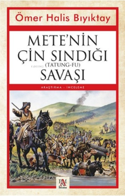 Mete'nin Çin Sandığı (Tatung-Fu) Savaşı - Ömer Halis Bıyıktay | Yeni v