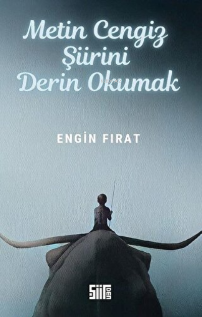 Metin Cengiz Şiirini Derin Okumak - Engin Fırat | Yeni ve İkinci El Uc