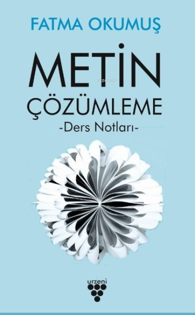 Metin Çözümleme Ders Notları - Fatma Okumuş | Yeni ve İkinci El Ucuz K