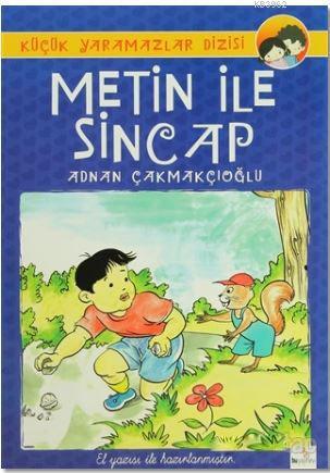 Metin ve Sincap - A. Adnan Çakmakçıoğlu- | Yeni ve İkinci El Ucuz Kita