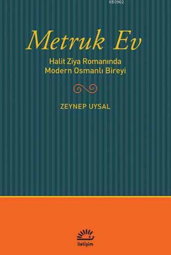 Metruk Ev - Zeynep Uysal | Yeni ve İkinci El Ucuz Kitabın Adresi