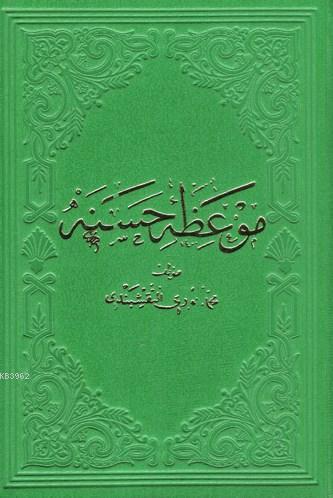 Mev'iza-i Hasene - Muhammed Nuri Şemseddin Nakşibendi | Yeni ve İkinci