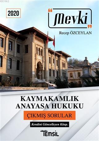 Mevki Kaymakamlık Anayasa Hukuku Çıkmış Sorular 2020 - Recep Özceylan 