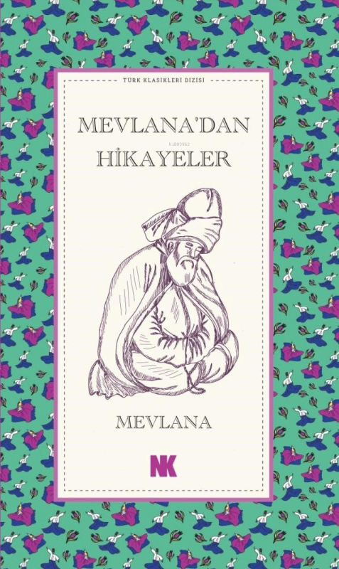 Mevlana’dan Hikayeler - Mevlana | Yeni ve İkinci El Ucuz Kitabın Adres