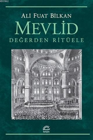 Mevlid - Değerden Ritüele - Ali Fuat Bilkan | Yeni ve İkinci El Ucuz K