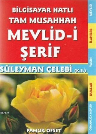 Mevlid-i Şerif (İlahi - 211) - Süleyman Çelebi | Yeni ve İkinci El Ucu